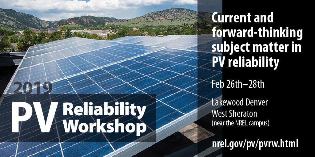 Photovoltaic Module Reliability Workshop